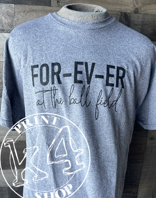 For-ev-er at the Ball Field