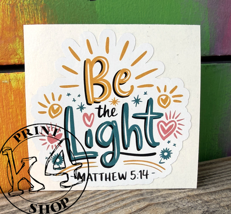 Be The Light Sticker