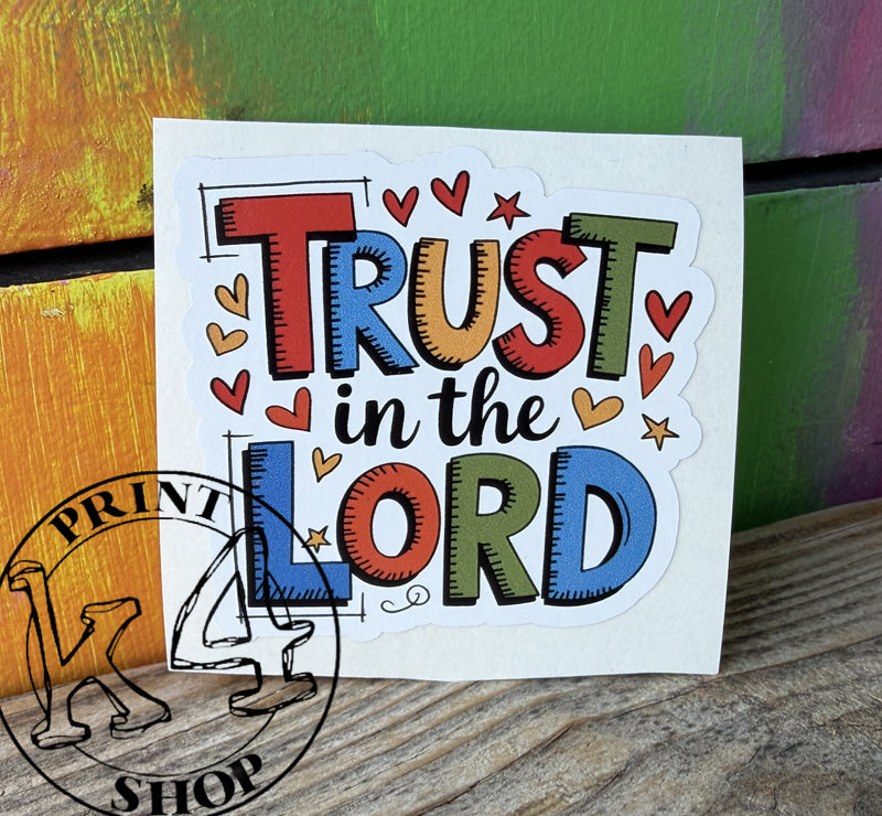 Trust in the Lord Sticker
